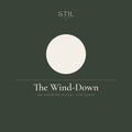 The Wind-Down | An Evening Ritual for Deep Rest